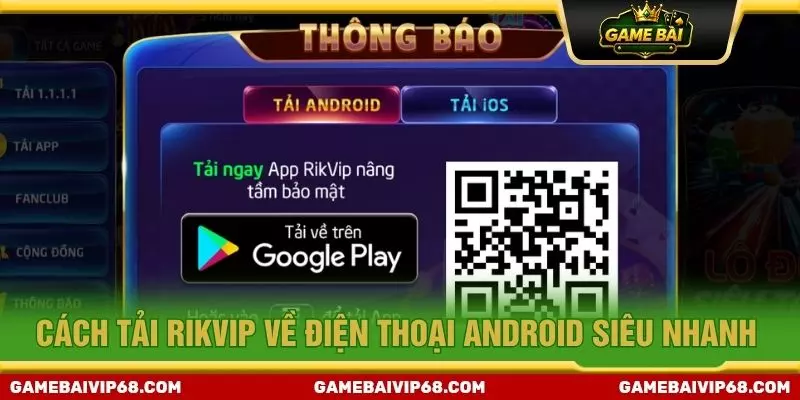 Cách tải Rikvip về điện thoại Android siêu nhanh