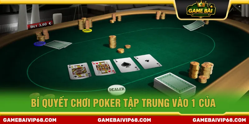 Chỉ tập trung một cửa cược để duy trì vốn lâu dài