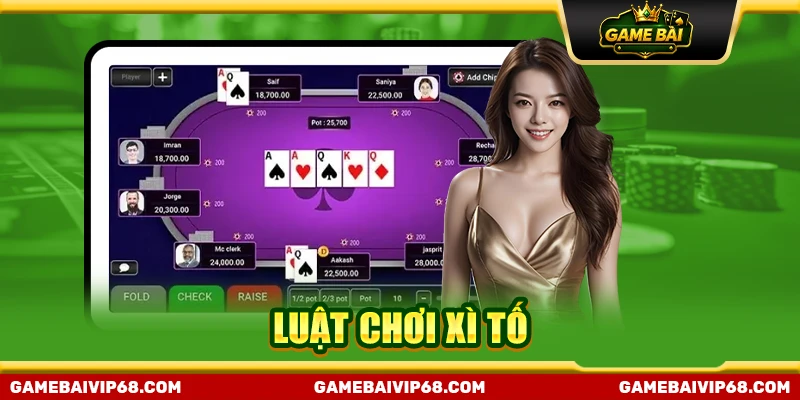 Luật chơi xì tố