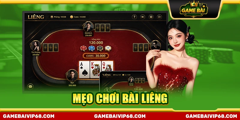mẹo chơi bài liêng