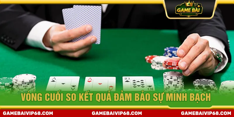 Vòng showdown so sánh giá trị đảm bảo minh bạch