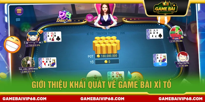 Xì Tố là game bài mà người chơi cần tính toán hợp lý