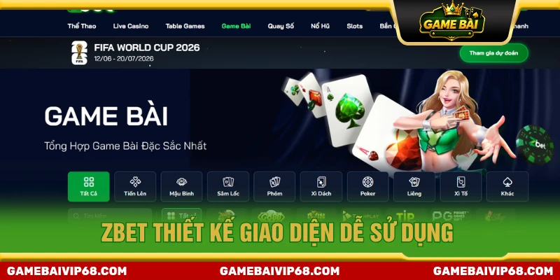 ZBET thiết kế giao diện đơn giản, dễ sử dụng được yêu thích